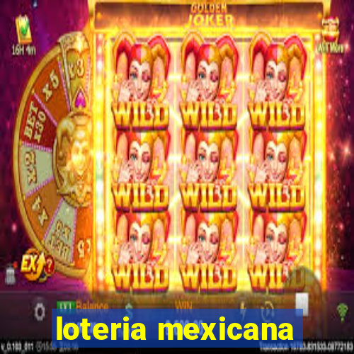 loteria mexicana